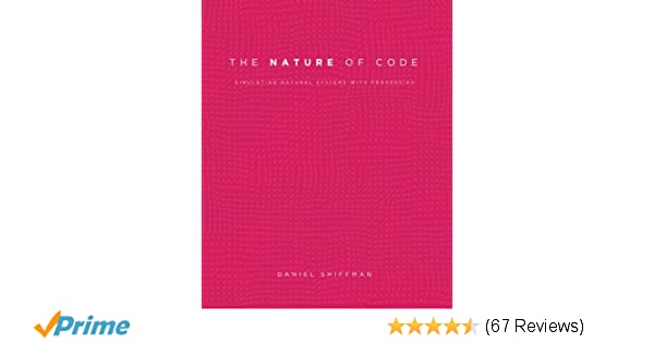 The Nature Of Code Daniel Shiffman Free Download